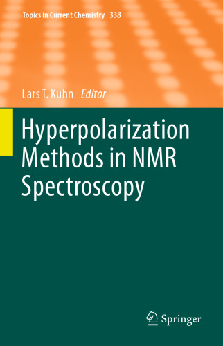 Hyperpolarization Methods in NMR Spectroscopy