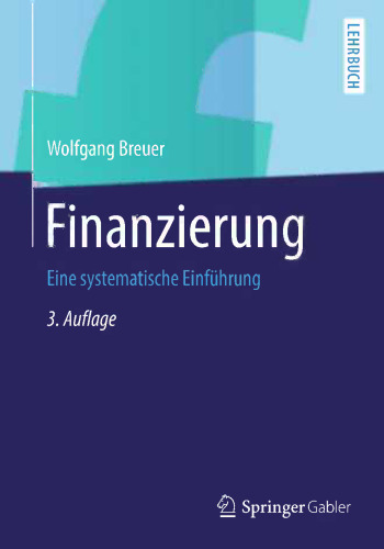 Finanzierung: Eine systematische Einführung