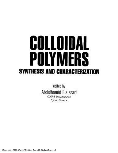 Colloidal polymers : synthesis and characterization