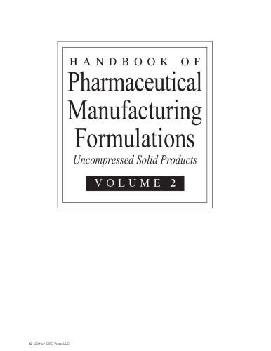 Handbook of Pharmaceutical Manufacturing Formulations - Uncompressed Solid Products (Volume 2 of 6)