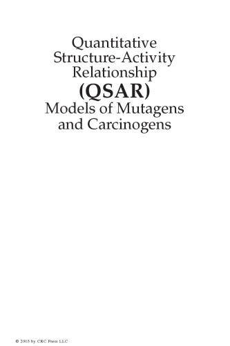 Quantitative structure-activity relationship (QSAR) models of mutagens and carcinogens