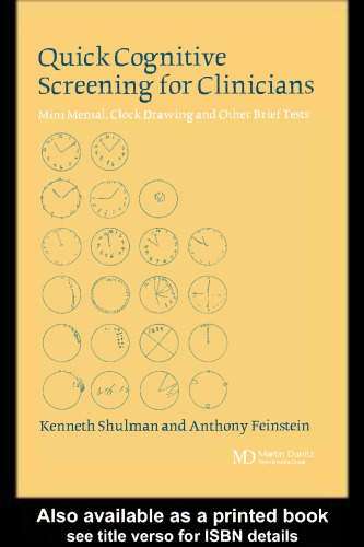 Quick cognitive screening for clinicians : mini mental, clock drawing and other brief tests