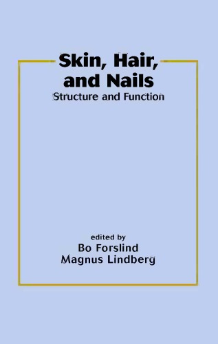 Skin, hair, and nails : structure and function