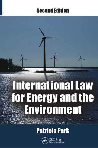 International Law for Energy and the Environment, Second Edition