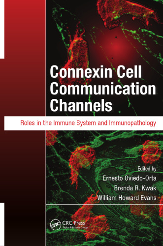 Connexin Cell Communication Channels: Roles in the Immune System and Immunopathology