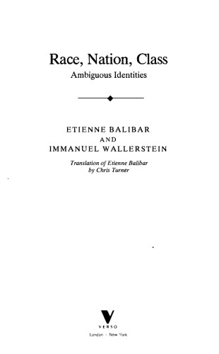Race, Nation, Class: Ambiguous Identities