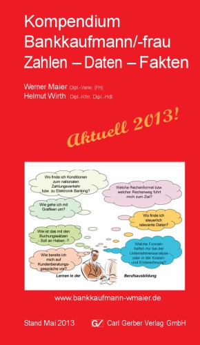 Kompendium Bankkaufmann/-frau: Zahlen - Daten - Fakten