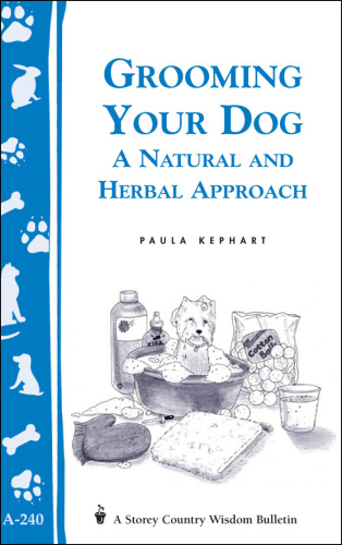 Grooming your dog: a natural and herbal approach