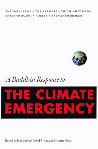 A Buddhist Response to the Climate Emergency
