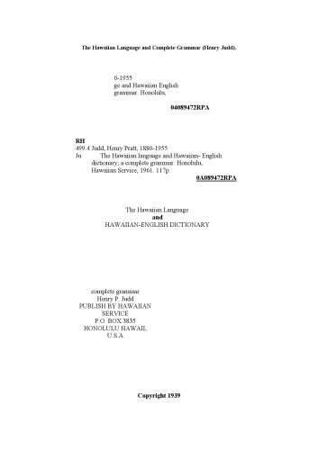 The Hawaiian language and Hawaiian-English dictionary : a complete grammar