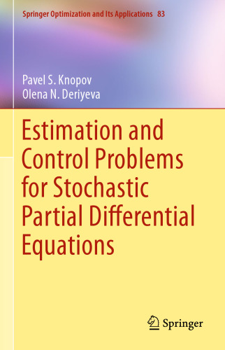 Estimation and Control Problems for Stochastic Partial Differential Equations