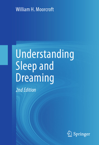 Understanding Sleep and Dreaming