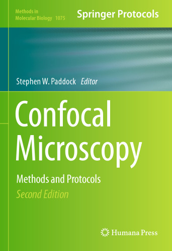 Confocal Microscopy: Methods and Protocols