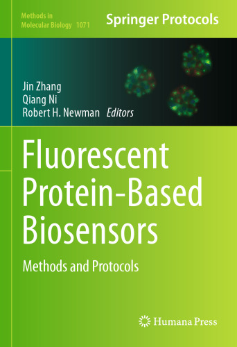 Fluorescent Protein-Based Biosensors: Methods and Protocols