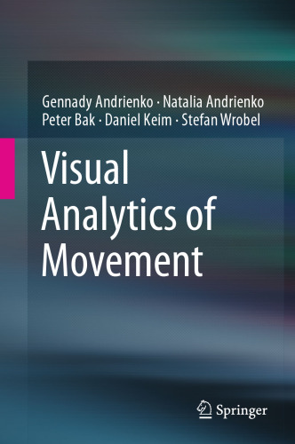 Visual Analytics of Movement