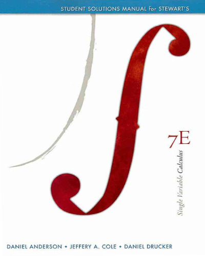 Student Solutions Manual for Stewart's Single Variable Calculus, 7th