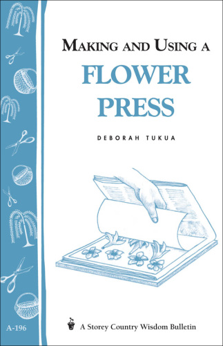 Making and Using a Flower Press