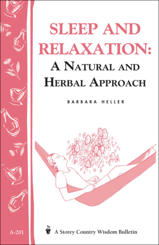 Sleep and Relaxation: A Natural and Herbal Approach