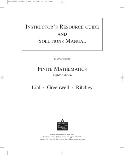 Instructor's Resource Guide and Solutions Manual to Finite Mathematics