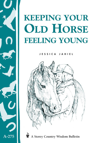 Keeping Your Old Horse Feeling Young