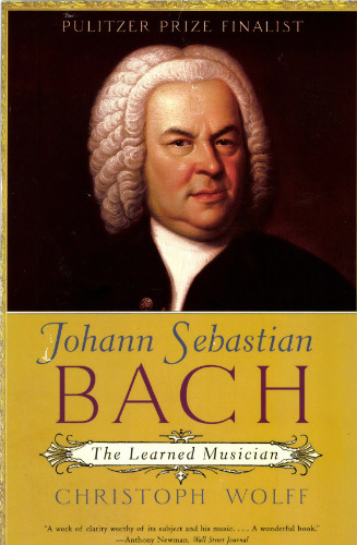 Johann Sebastian Bach: The Learned Musician