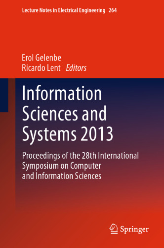Information Sciences and Systems 2013: Proceedings of the 28th International Symposium on Computer and Information Sciences