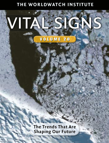 Vital Signs: The Trends That Are Shaping Our Future