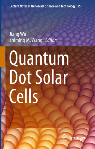Quantum Dot Solar Cells
