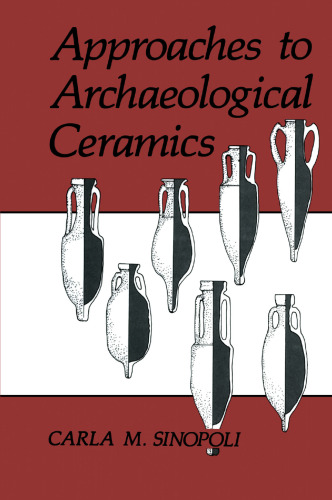 Approaches to Archaeological Ceramics