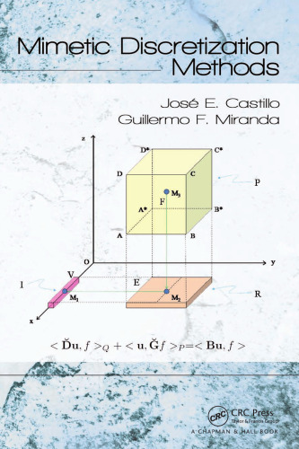 Mimetic discretization methods