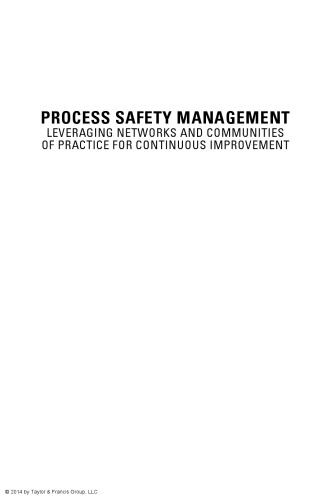 Process safety management: leveraging networks and communities of practice for continuous improvement