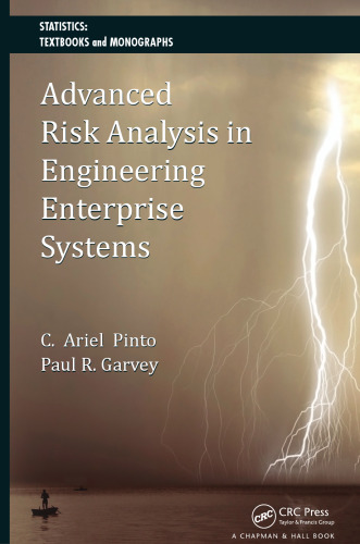 Advanced risk analysis in engineering enterprise systems