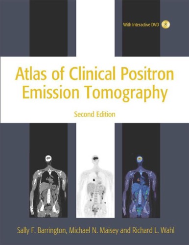 Atlas of Clinical Positron Emission Tomography