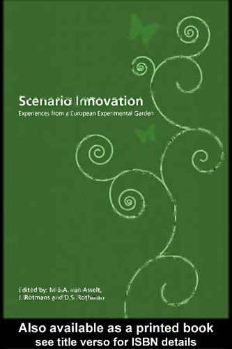 Scenario innovation: experiences from a European experimental garden
