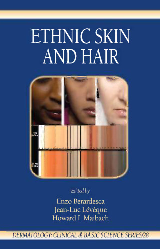 Ethnic skin and hair