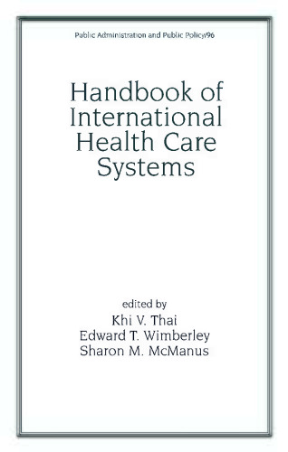 Handbook of international health care systems