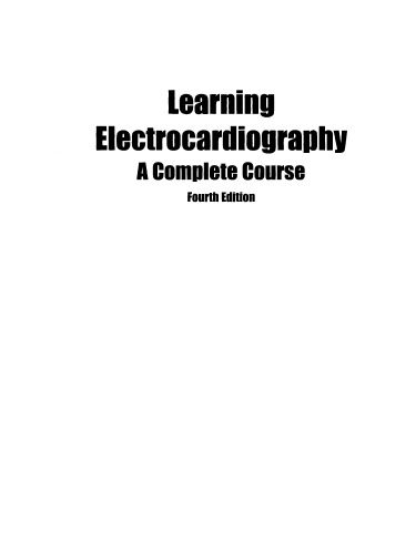 Learning electrocardiography: a complete course