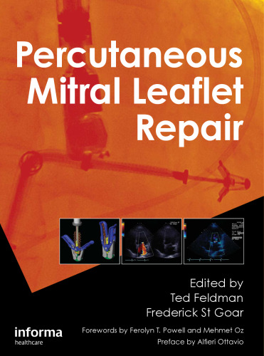 Percutaneous mitral leaflet repair: MitraClip therapy for mitral regurgitation