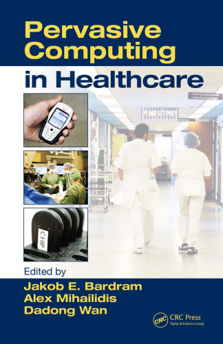 Pervasive computing in healthcare