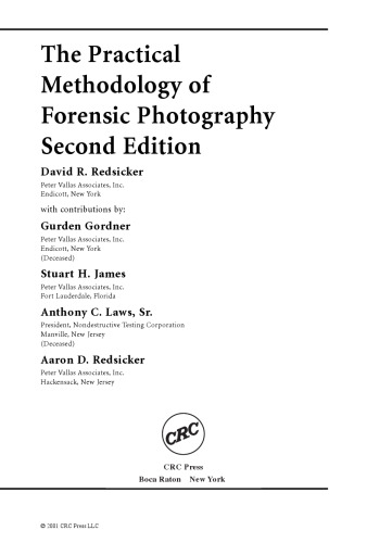 The practical methodology of forensic photography