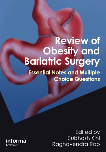 Review of obesity and bariatric surgery: essential notes and multiple choice questions