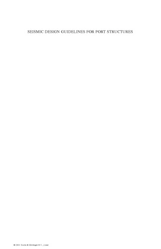 Seismic design guidelines for port structures