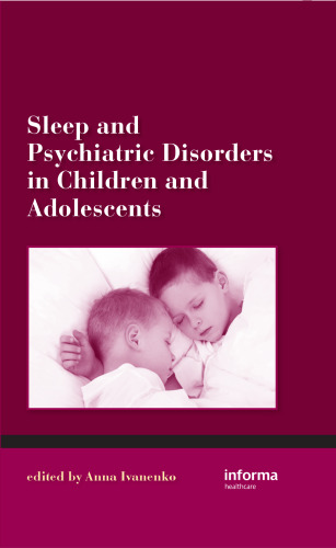 Sleep and psychiatric disorders in children and adolescents