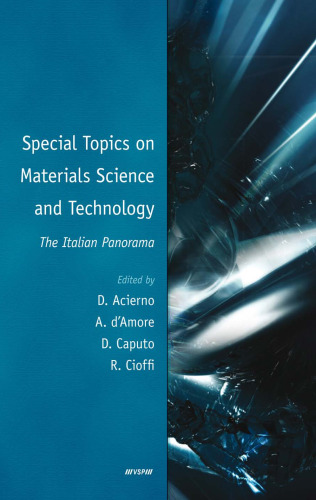 Special topics on materials science and technology: an Italian panorama