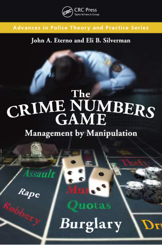 The crime numbers game: management by manipulation