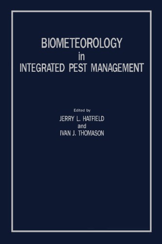Biometeorology in Integrated Pest Management
