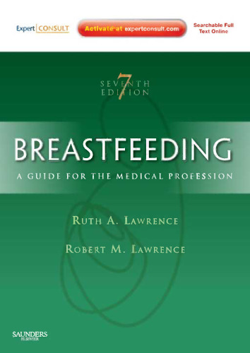 Breastfeeding: a guide for the medical profession