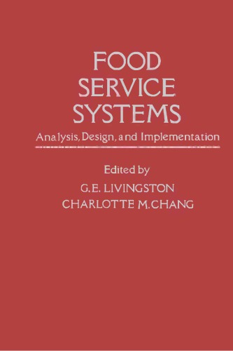 Food service systems: analysis, design, and implementation
