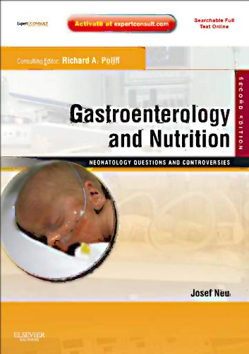 Gastroenterology and nutrition: neonatology questions and controversies