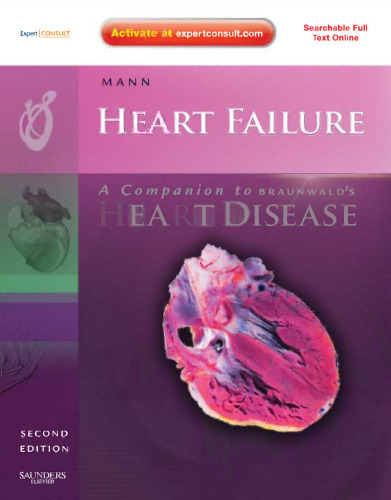 Heart failure: a companion to Braunwald's heart disease